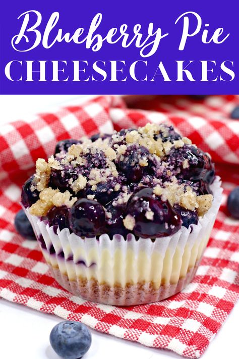 Mini Blueberry Pie, Mini Blueberry Cheesecakes, Mini No Bake Cheesecake, Mini Blueberry Pies, Portable Dessert, 4th Of July Dessert, Blueberry Cheesecake Recipe, Mini Cheesecake Recipes, Pie Cheesecake