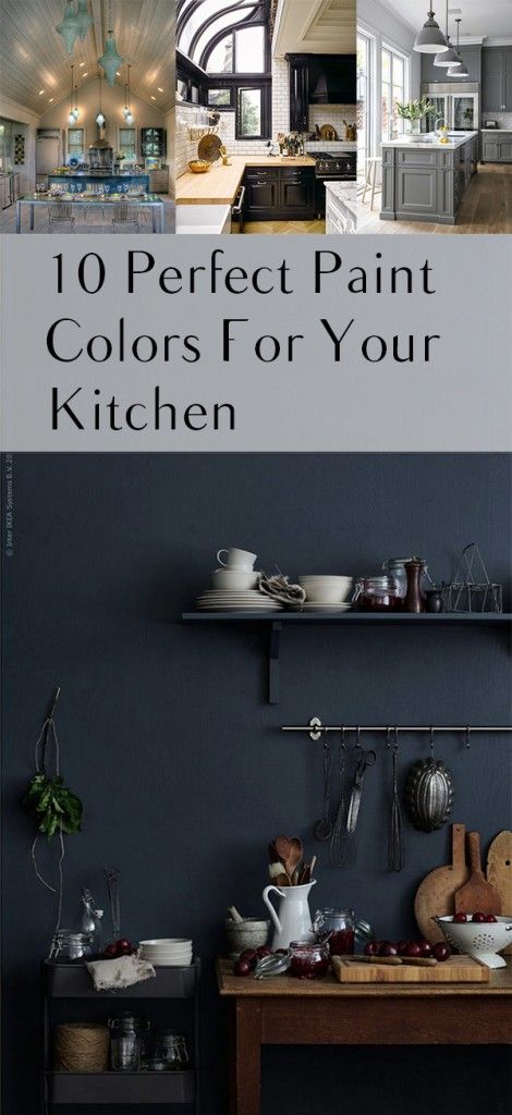 10 Perfect Paint Colors For Your Kitchen Best Colors For Kitchen, Trendy Paint Colors, Wall Color Schemes, Kitchen Color Palettes, Accent Wall In Kitchen, Best Kitchen Colors, Paint For Kitchen Walls, Bold Kitchen, Dark Grey Kitchen