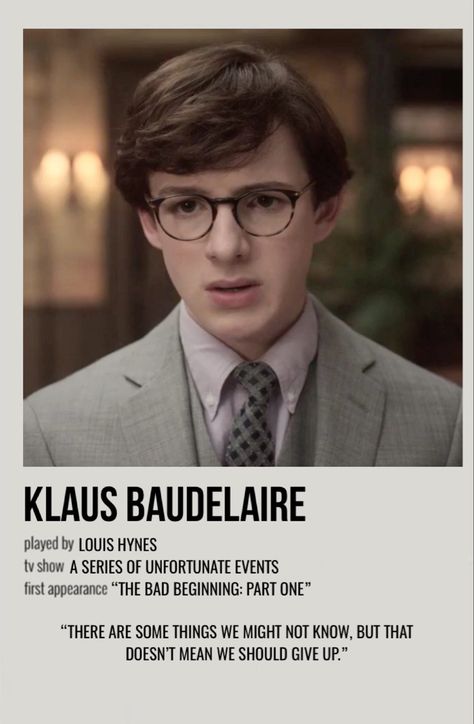 minimal polaroid character poster for klaus baudelaire from a series of unfortunate events Klaus Series Of Unfortunate Events, Klaus Baudelaire Wallpaper, A Series Of Unfortunate Events Klaus, A Series Of Unfortunate Events Poster, Asoue Poster, Violet And Klaus Baudelaire, A Series Of Unfortunate Events Aesthetic, Series Of Unfortunate Events Aesthetic, The Series Of Unfortunate Events