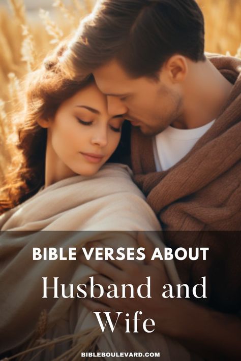 Bible Verses About Husband and Wife Bible Verse For Husband, Love You Husband, Best Bible Verses, Bible Verses About Love, Bible Says, Christian Bible Study, Christian Bible, Husband Love, Husband And Wife