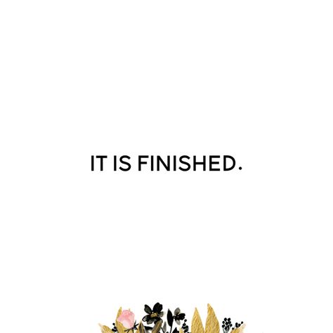 Of the last things our Savior Jesus said on the cross comes from John 19:30: “It is finished.” . The Greek word translated for “it is finished” is "tetelestai," an accounting term that means “paid in full.” . Jesus was declaring the debt of mankind's sin owed to the Father was wiped away forever! It's done! It's completed! It's finished! #easter #jesus #crucifixion #bible #scripture #gospelofjohn #itisfinished #tetelestai #christalone #christianblog #faithblog #goodfriday #palmsunday #heisrisen John 19:30 It Is Finished, It Is Finished Quotes, It Is Finished Wallpaper, It Is Finished Jesus, Finished Quotes, John 19 30, Jesus Crucifixion, Paid In Full, Faith Blogs