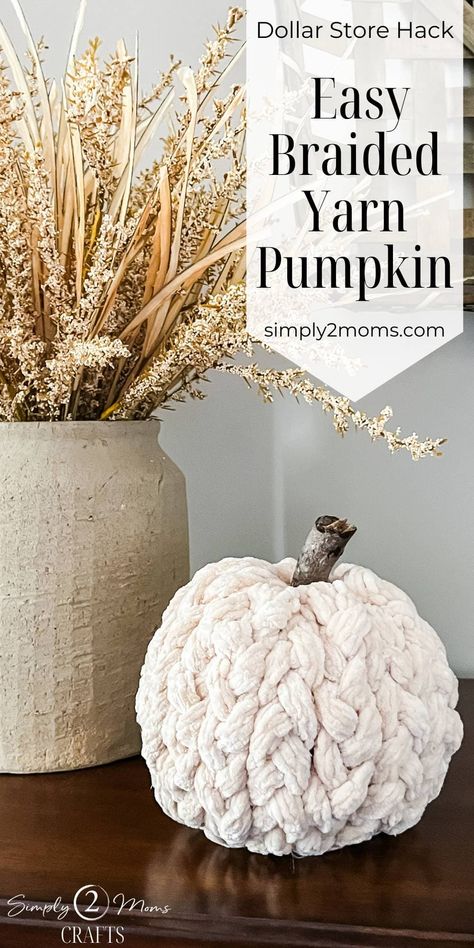 Learn how to make a chunky braided yarn pumpkin with this easy tutorial. A fun craft project that requires only a few simple supplies. Use any color yarn to create a pumpkin that matches your fall decor. Transform a cheap dollar store pumpkin into a beautiful fall decor piece to use anywhere in your home this season. Braided Pumpkin Craft, Easy Chunky Yarn Projects, Pumpkin Decor Diy Crafts, Spring Diy Projects Ideas, Beginner Yarn Projects, Cute Easy Fall Crafts, Diy Fall Craft Ideas For Adults, Light Up Pumpkin Decor, Yarn Pumpkin Wreath Diy