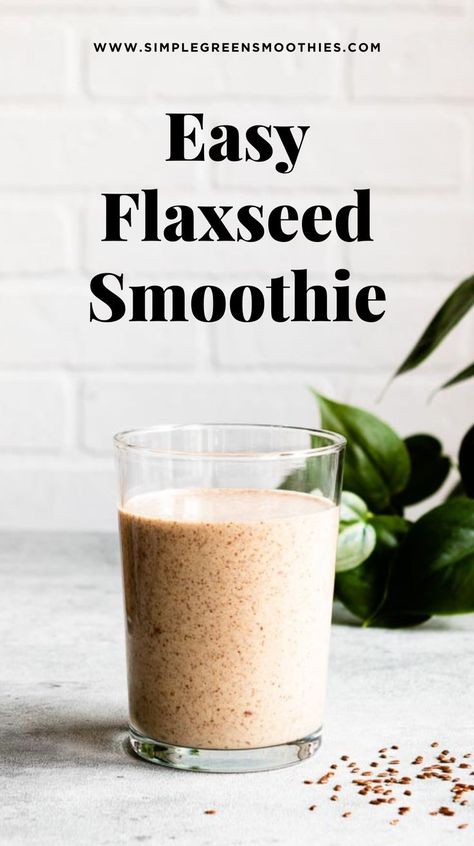 Flaxseed is a superfood with fat, protein and fiber; all great additions to your morning! This flaxseed smoothie will fill you with energy. Flaxseed In Smoothies, Smoothies With Flax Seed Recipes, Flaxseed Smoothie Recipes, How To Eat Flax Seed, Flaxseed Drink, Flax Seed Smoothie, Flax Smoothie, Food Recipes For Dinner Healthy, Healthy Foods Recipes