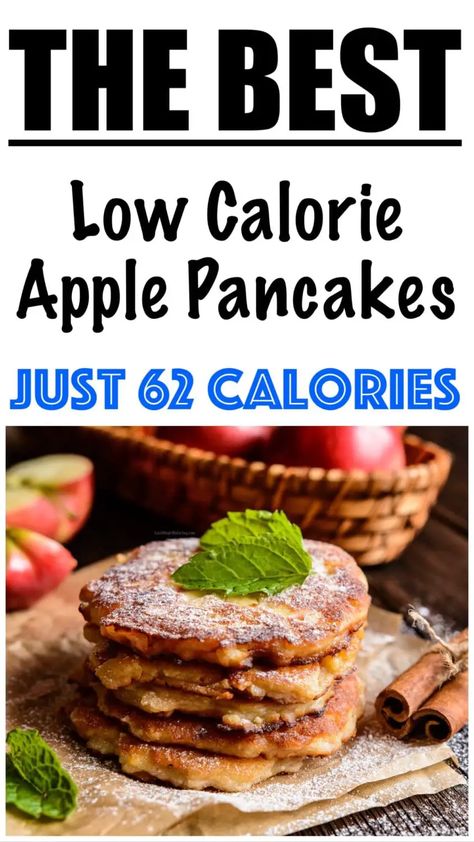 Healthy Apple Pancakes Recipe Best Low Calorie Breakfast, Healthy Apple Pancakes, Healthy Pancakes Low Calorie, Low Calorie Granola, Granola Calories, Baking With Applesauce, Apple Pancake Recipe, Low Calorie Pumpkin, 500 Calories Recipes