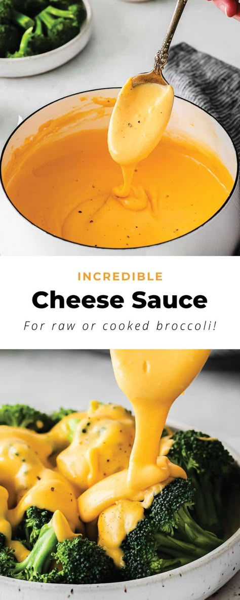 Best Cheese Sauce For Broccoli, Smooth Cheese Sauce, Healthy Cheese Sauce For Broccoli, Cauliflower And Cheese Sauce, Dipping Sauce For Vegetables, Broccoli With Cheese Sauce Recipe, Vegetable Cheese Sauce, Veggie Cheese Sauce, Broccoli And Cheese Sauce