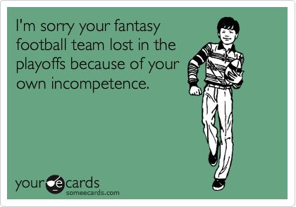 Fantasy Football Funny, Funny Sports, Sports Memes, Football Funny, Fantasy Football, Sports Humor, I'm Sorry, Football Team, Funny Memes