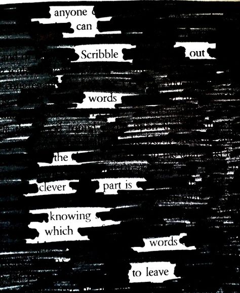 Creating remarkable poetry through subtraction. Using newspaper articles or other sources, you get rid of words you don't want to create a poem. Better explained in the article. Blackout Poems, Typographie Logo, Found Poetry, Lev Livet, Teaching Poetry, Fina Ord, Blackout Poetry, Poetry Art, Poetry Quotes