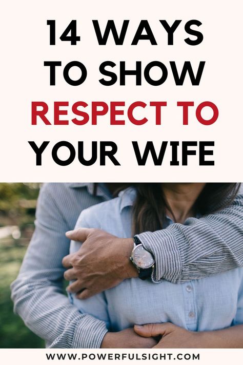 How To Respect Your Wife Respecting Your Wife, How To Treat Your Wife, Respect Your Wife, Save Marriage, Improve Marriage, Showing Respect, Wife Quotes, Saving A Marriage, Healthy Relationship Tips