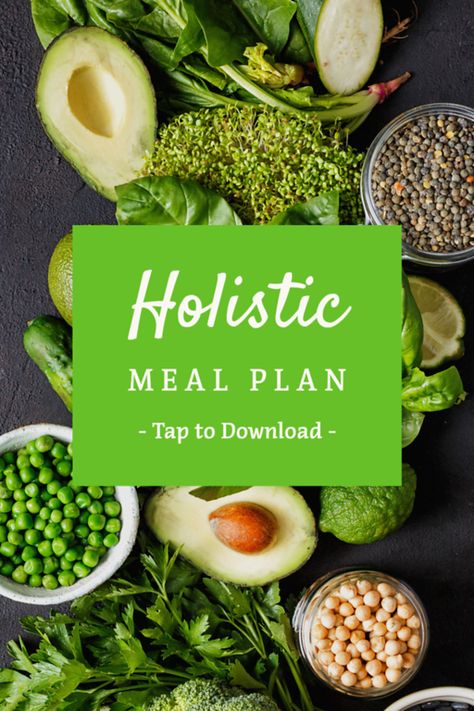 Holistic Meal Plan for the EMPOWERED Yoga with Travis Eliot Holistic Health Food, Holistic Nutrition Meal Plan, Holistic Diet Plan, Holistic Diet Recipes, Holistic Meal Prep, Holistic Meal Plan, Easy Holistic Meals, Holistic Eating For Beginners, Holistic Nutrition Meals