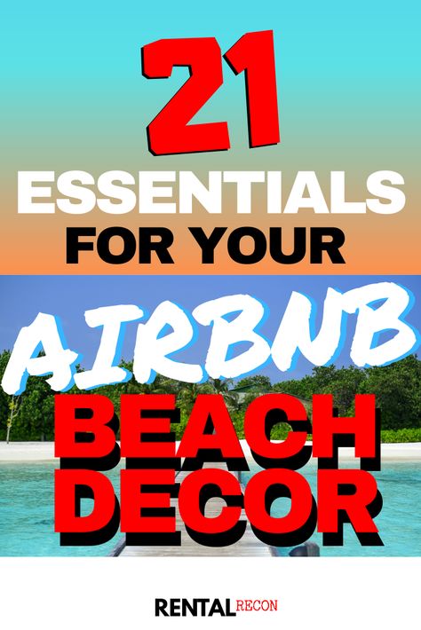 These are the essentials for your Airbnb beach decor! The first essential is.... #airbnbbeachdecor #airbnbessentials #airbnbhosting Airbnb Decor Room Ideas Beach, Small Beach Apartment Decor, Beach Airbnb Decor, Beach Rental Decor, Beach House Airbnb, Vacation Rentals Decor, Beach Airbnb, Vacation Rental Host, Rental Ideas