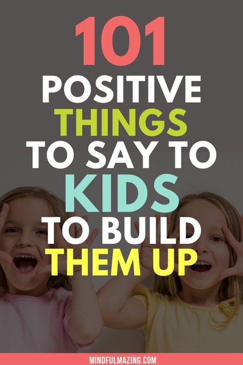 This epic list of 101 encouraging words for kids will help build your child's self-esteem, confidence, and morale. This free poster of 101 positive things to say to kids is beautiful and will remind you to sprinkle these positive affirmations and positive phrases for kids into your daily routine. Kids need words of encouragement, so fill their bucket up with love and support! #positiveparenting #positiveparentingtips #postiveaffirmations #wordsofencouragementforkids Positive Things To Talk About, Things To Say To Your Kids Positive, Positive Things To Say To Kids, Positive Notes For Kids, Words Of Affirmation For Kids, Encouraging Words For Kids, Encouragement For Kids, Encouraging Quotes For Kids, Words Of Encouragement For Kids