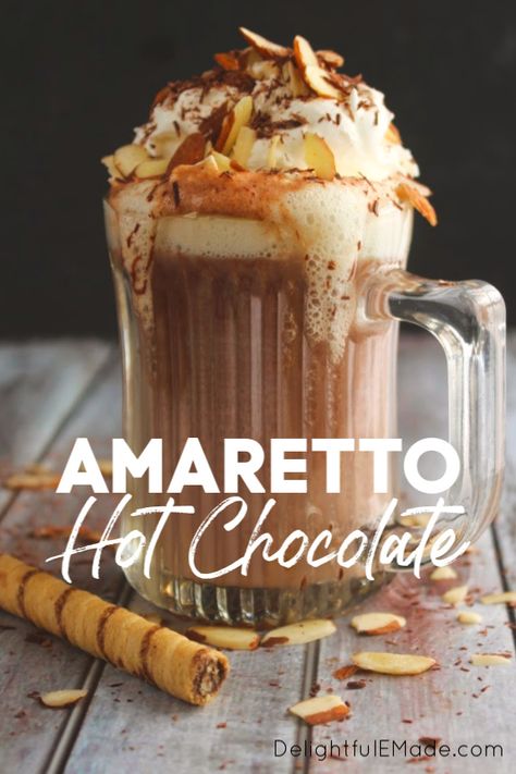 Almond Hot Chocolate, Amaretto Hot Chocolate Recipe, Booze Hot Chocolate, Amaretto Hot Chocolate, Hot Chocolate Recipes With Alcohol, Alcohol Hot Chocolate Drinks, Hot Boozy Drinks, Boozy Hot Chocolate Recipe, Boozy Hot Drinks