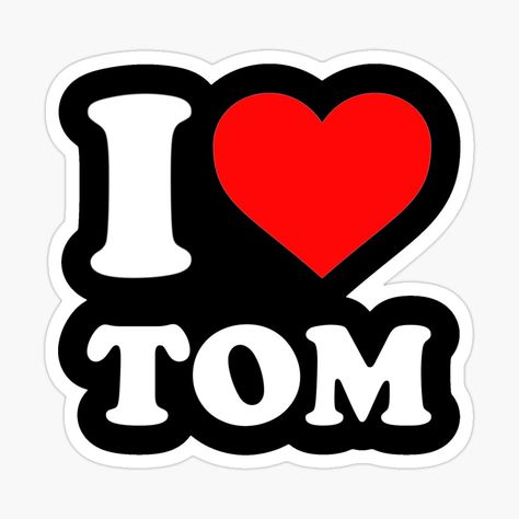 black and white sticker with a red heart that says i love tom holland meme Boyfriends Day, Tom Thomas, National Boyfriend Day, Boyfriend Day, Funny Poses, Funny Emoticons, Instagram Graphic, Love My Boyfriend, Birthday Stickers