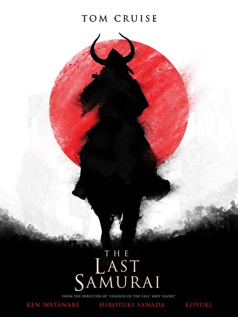 Last Samurai, Legends Of The Fall, The Last Samurai, Anime Drawing Books, Movie Posters Design, Samurai Art, Geek Art, Alternative Movie Posters, Movie Poster Art