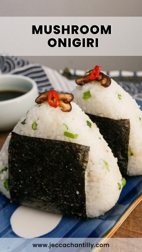 Mushroom Onigiri - Jecca Chantilly Vegetarian Onigiri, Vegan Onigiri, Onigiri Filling, Onigiri Recipe, Vegan Sushi, Two Fingers, Cooking Wine, Plant Based Eating, Vegetarian Recipes Healthy