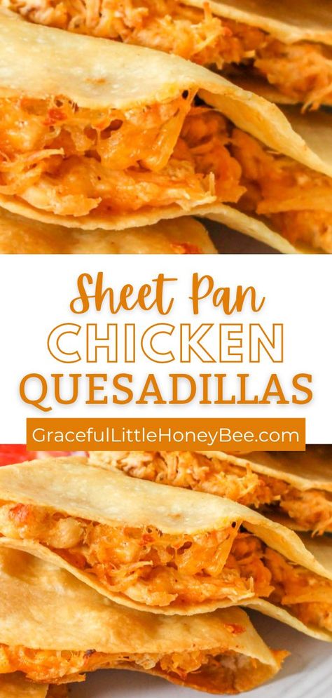 Mexican Quesadilla Recipes, Chicken Quesadillas Easy, Quesadilla Recipes Easy, Chicken Quesadilla Recipe, Sheet Pan Dinners Chicken, Sheet Pan Chicken, Chicken Quesadillas, Dinner Recipes Easy Quick, Mexican Food Recipes Easy