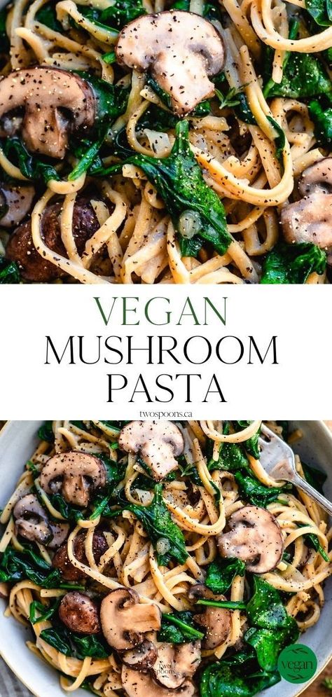 Vegan Veggie Pasta Recipes, Vegan Meals With Spinach, Vegan Mushroom Pasta Sauce, Mushrooms Healthy Recipes, Easy Vegan Mushroom Recipes, Simple Vegan Pasta Recipes, Vegan Pasta Dishes Easy, Mushroom Pasta Recipes Vegan, Vegan Pasta Dinner Recipes