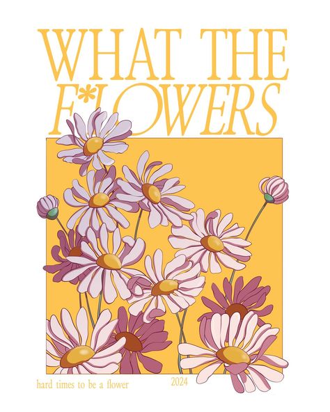 🌸✨ Spring is almost over and so are the flowers! Check out my latest poster design, “What the Flowers” – a fun and vibrant celebration of all things blooming! 🌼🌷 Perfect for bringing some springtime vibes into your space. What do you think? 💐💛 #wtfposter #whattheflowers #flowerposter #flowerposterdesign #posterdesign #artposter #floralposter #creativedesign #daisyposter #nhefertiti #nhefertitiart #nhefertitillustration #digitalillustration #figitalart #printdesign Bloom Illustration Design, Flower Poster Design Graphics, Flower Graphic Design Poster, Plants Graphic Design, Plant Poster Design, Flower Infographic, Bloom Illustration, Seed Library, Flower Typography