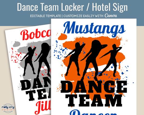 Dance Squad, Locker Signs, Hotel Sign, School Open House, Spirit Signs, Dance Camp, Door Poster, Locker Decorations, House Dance