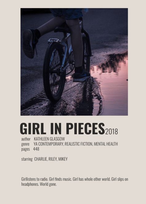 Girl In Peices Kathleen Glasgow, Girl In Pieces Fanart, Girl In Pieces Book Aesthetic, Aesthetic Zimmer, Kathleen Glasgow, Charlie Davis, Girl In Pieces, Dream Poster, Relatable Characters