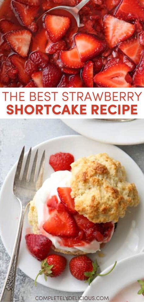 Strawberry Shortcake Recipe Easy, Homemade Strawberry Shortcake, Strawberry Shortcake Recipe, Easy Strawberry Shortcake, Strawberry Shortcakes, Strawberry Dessert Recipes, Strawberry Shortcake Recipes, Shortcake Recipe, Savory Cakes