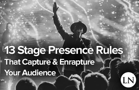 13 Stage Presence Rules That Capture & Enrapture Your Audience | LN Sound Guy, Stage Presence, Open Mic Night, Nothing Else Matters, Sound Stage, Band Rock, Fender Bass, Guitar Solo, Live Performance