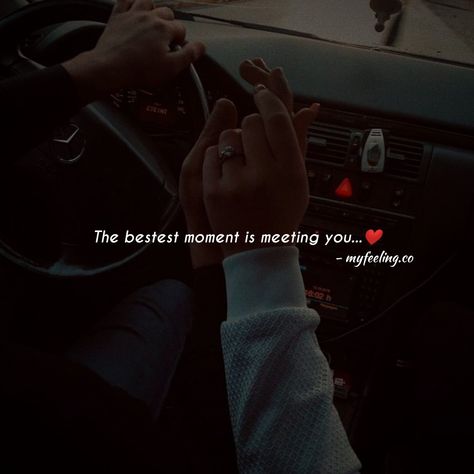 First Meet Up Quotes, Meet Someone Special Quotes, First Meet Captions, First Touch Quotes, First Meet Quotes For Him, Emotional Image, Meeting You Quotes, Old Friend Quotes, Couples Goals Quotes