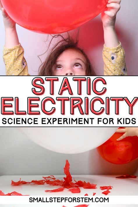 Static electricity is the result of a build-up of electric charge in an object. When a balloon is rubbed on a piece of wool or your hair, it picks up electrons and becomes negatively charged. In this experiment, we make the paper move by attracting it to the charged balloon. This is a fun experiment because kids LOVE to see how much of their hair they can stand up using the balloon! #STEM #homeschool #science #preschool Balloon Science Preschool, Balloon Static Electricity Experiment, Science Experiments With Balloons, Balloon Steam Activities, Balloon Activities For Preschoolers, Electricity Preschool Activities, Balloon Experiments For Kids, Static Electricity Experiments For Kids, Balloon Activities For Kids