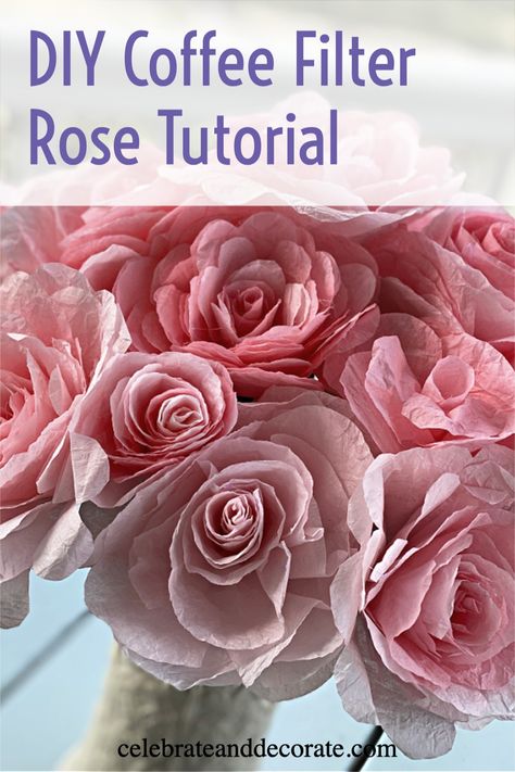 bouquet of roses with text overlay diy coffee filter rose tutorial Coffee Filter Roses Tutorial, Coffee Filter Roses Diy, Cone Coffee Filter Crafts, Coffee Bouquet, Diy Coffee Filter Flowers, Coffee Filter Flowers Wedding, Flower Wall Hanging Diy, Giftwrap Ideas, Coffee Filter Flowers Diy