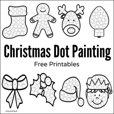 Christmas Dot Painting {Free Printables} - The Resourceful Mama Dot Painting Printables, Christmas Dot Painting, Christmas Worksheets Kindergarten, Dot Marker Printables, Holiday Worksheets, Christmas Worksheets, Free Printable Activities, Christmas Kindergarten, Do A Dot