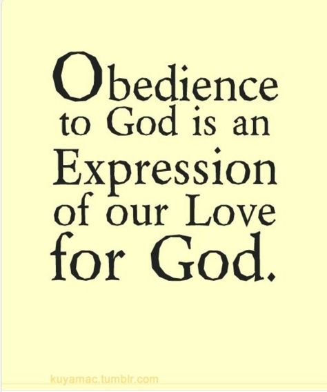 OBEDIENCE IS BETTER! 1 Sam 15:22, "What is more pleasing to the LORD: your burnt offerings and sacrifices or your obedience to his voice? Listen! Obedience is better than sacrifice, and submission is better than offering the fat of rams We are under grace in the New Testament and no longer sacrifice in the ways of old. Jesus was the ultimate sacrifice and our example. Obedience shows our Heavenly Father that our hearts are yielded to Him and His will and not our own. 1stfruitsministriesllc.com 5 Solas, Love For God, Love Never Fails, God Loves You, Faith In God, Words Of Encouragement, Faith Quotes, God Is, The Words