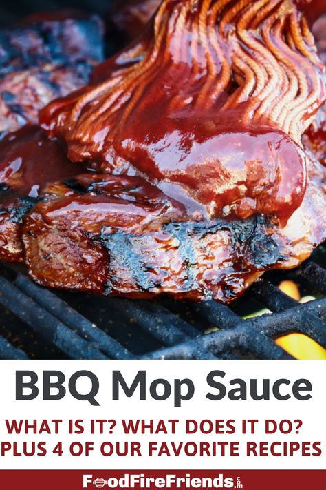 photo of a mop brush soaked in bbq sauce mopping a steak cooking on a grill Mop Sauce For Pork Ribs, Mopping Sauce For Brisket, Barbecue Mop Sauce, Chicken Mop Sauce Recipe, Pulled Pork Mop Sauce Recipe, Pulled Pork Mop Sauce, Mop Sauce For Brisket, Basting Sauce For Chicken, Brisket Mop Sauce Recipe