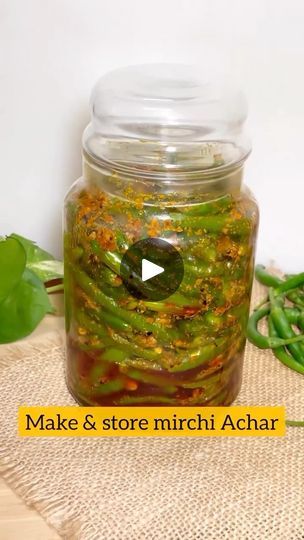 Mirchi Ka Achar, Green Chilli Pickle, Ap Dhillon, Chilli Pickle, Mango Powder, Mustard Oil, Fenugreek Seeds, Green Chilli, Healthy Juices