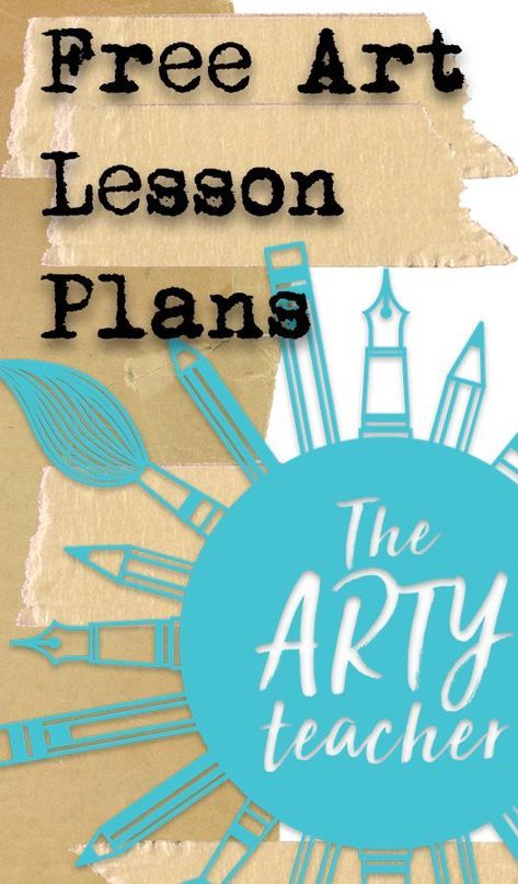 Lesson Plan For Art And Craft, Arts And Crafts Lesson Plans, Painting For Elementary Students, Art Curriculum Elementary Lesson Plans, Art Lesson Plans For Kids, Fundamentals Of Art Lesson Plans, Elementary Art Projects Lesson Plans, Middle School Art Teacher Lesson Plans, Drawing Lesson Plans High School