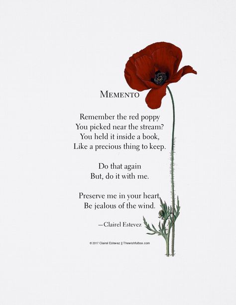 Memento Love poem by Clairel Estevez Poppies Poem, Hello Spring Wallpaper, Flower Poetry, Flower Poem, Poems For Him, Towards The Sun, Love Poem, Up Quotes, Spring Wallpaper