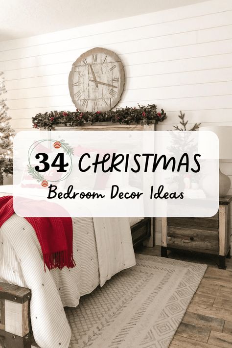 Over The Bed Christmas Decor, Christmas Farmhouse Bedroom, Christmas Bedroom Decorating Ideas, Farmhouse Christmas Bedroom Ideas, Modern Christmas Bedroom Decor, Christmas Bedding Farmhouse, Christmas Decorating Ideas For Bedroom, Guest Bedroom Christmas Decor, Christmas Master Bed Decor