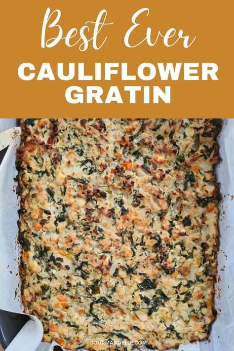 Best Ever Cauliflower Gratin: A Comforting Veggie Delight Spinach Bake, Cauliflower Gratin, Veggie Delight, Sauteed Spinach, Creamy Spinach, Spinach Recipes, Cauliflower Recipes, Cheese Sauce, Recipe Using