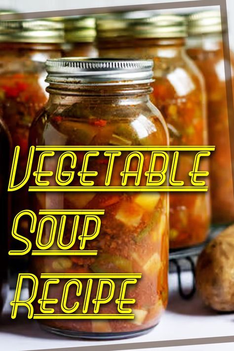 Canning is such a fun time, but if you can a lot (like us) you’re probably looking for new ideas every day! This week, why not try canning Vegetable Soup?? • • All credits go to the fabulous @elisenew • • #VegetableSoup #canning #DenaliCanning #recipe #Denali #canningrecipes #WhatCanICanWednesday Can Vegetable Soup, Canning Vegetable Soup, Can Soup Recipe, Vegetarian Vegetable Soup, Canning Soup Recipes, Garden Vegetable Soup, Pressure Canning Recipes, Home Canning Recipes, Canning Vegetables