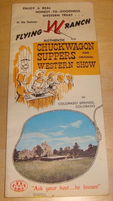 Vintage Colorado Springs Brochure Flying W Ranch Chuckwagon Suppers Western Show Living In Colorado Springs, Vintage Brochure, Were Open, Living In Colorado, Vintage Life, Fun Times, The Last Day, The Ranch, Colorado Springs