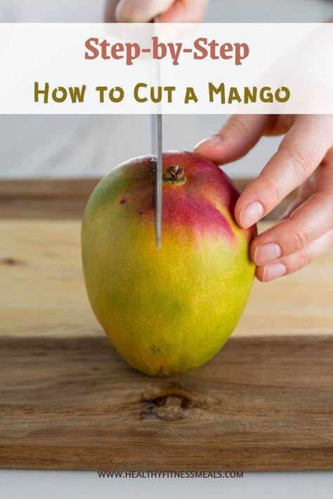 Mango Serving Ideas, How To Slice A Mango Fruit, How To Pick A Ripe Mango, Ripe Mango How To Tell, How To Tell If A Mango Is Ripe, How To Freeze Mango, Types Of Mangoes, Mango Fruit Recipes, Benefits Of Mango Fruit