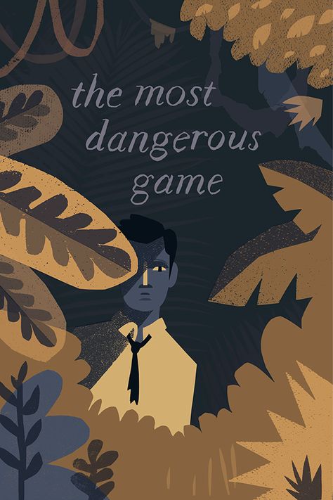 The Most Dangerous Game on Behance The Most Dangerous Game, Most Dangerous Game, Visual Writing Prompts, Reader's Theater, Illustrated Poster, Dangerous Games, Boy Illustration, Beautiful Book Covers, Theatre Poster