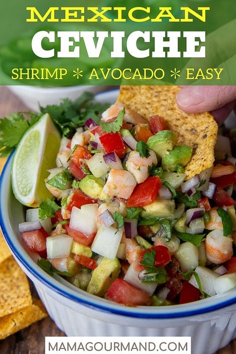 Best Shrimp Ceviche Recipe, Mexican Food Recipes Shrimp, Fresh Mexican Recipes, Shrimp Cheveche Recipe, Civeche Recipe Shrimp, Shrimp Cerviche, Shrimp Salsa Recipe, Mexican Shrimp Ceviche, Shrimp Ceviche With Avocado