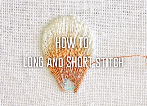 The Utlimate Guide to Long and Short stitch Long And Short Stitch, Embroidery Lessons, Chinese Embroidery, Hand Embroidery Patterns Flowers, Basic Embroidery Stitches, Needlepoint Stitches, Hand Embroidery Projects, Sew Easy, Learn Embroidery