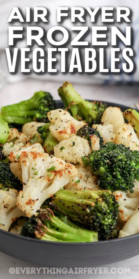 Roasted Frozen Veggies In Air Fryer, How To Cook Frozen Veggies In Air Fryer, Frozen Brocolli In Air Fryer, Frozen Stir Fry Vegetables Air Fryer, Healthy Things To Cook In Air Fryer, Healthy Ways To Cook Vegetables, Ninja Foodi Vegetables, Make Frozen Veggies Taste Better, How To Cook Frozen Veggies