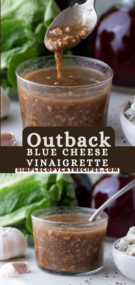 Outback Steakhouse Blue Cheese Vinaigrette Recipe Outback Salad Dressing Recipes, Balsamic Blue Cheese Dressing, Creamy Blue Cheese Dressing, Outback Salad Recipe, Blue Cheese Dressing Recipe Homemade, Home Made Dressing Recipes, Dressing For Steak Salad, Blue Cheese Vinaigrette Dressing Recipe, Steakhouse Blue Cheese Dressing