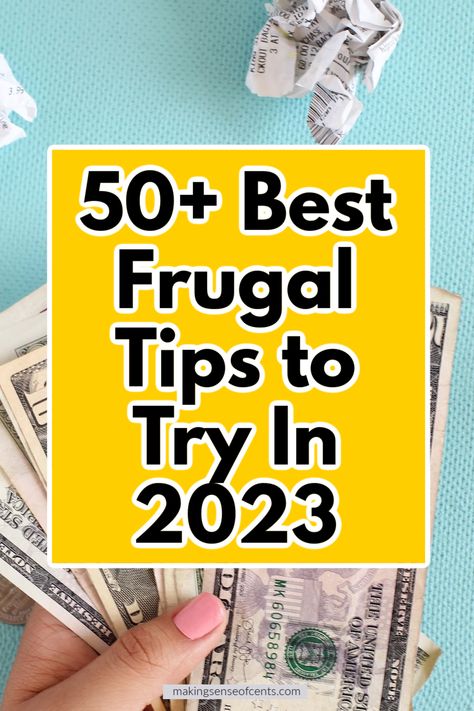 Frugal Living 2023, Saving Money 2023, How To Be Frugal Tips, Frugal Meals 2023, How To Be Thrifty, Ways To Be Frugal, Frugal Living Tips For 2023, How To Be Frugal, Money Saving Motivation