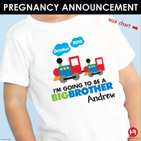 Big Brother To Be Shirt  Train I'm Going by HeatherRogersDesigns, $17.00 Big Brother To Be, Big Brother Pregnancy Announcement, Brother Ideas, Big Brother Gift, Maternity Picture, Big Brother Shirt, Pregnancy Announcement Shirt, Body Suit With Shorts, Reveal Ideas