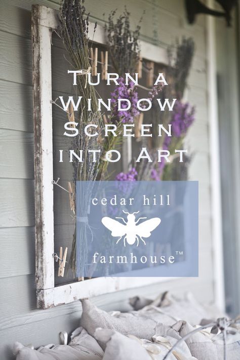 How to Turn a Window Screen into Art for a summer back porch | Cedar Hill Farmhouse #countryfrench #decor #decoratingideas #decorating #decoratingtips #frenchcountrydecor #frenchcountrystyle Window Screen Crafts, Old Window Screens, French Country Rug, Repurposed Windows, Cedar Hill Farmhouse, Screen Window, Turned Art, Screen Art, Window Projects