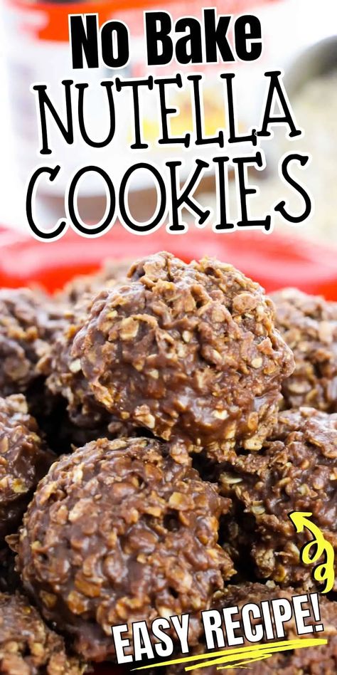 Easy-to-make no-bake Nutella cookies are rich, chewy, and packed with irresistible chocolate hazelnut flavor. Nutella Recipes Dessert, Nutella No Bake Cookies, Easy Nutella Recipes, Nutella Treats, Nutella Desserts Easy, Nutella Christmas, Bake Oatmeal, Lemon Cake Mix Cookies, Nutella Recipes Easy