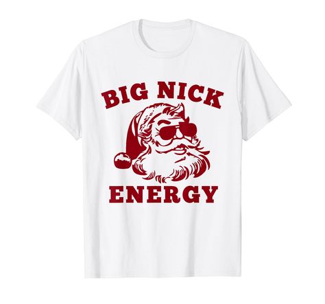 PRICES MAY VARY. Santa Christmas party apparel for school, Christmas festivals, Christmas party holiday Everybody can find something that represents them and the things they love. Big Nick Energy Funny Xmas Christmas. This funny tee also makes great Holiday, Christmas, Birthday, Halloween night and party with their friends. Lightweight, Classic fit, Double-needle sleeve and bottom hem Santa Christmas Party, Big Nick Energy, Funny Santa Shirts, Mens Christmas Shirts, Christmas Puns, Funny Holiday Shirts, Very Merry Christmas Party, Christmas Clothing, Funny Christmas Tshirts